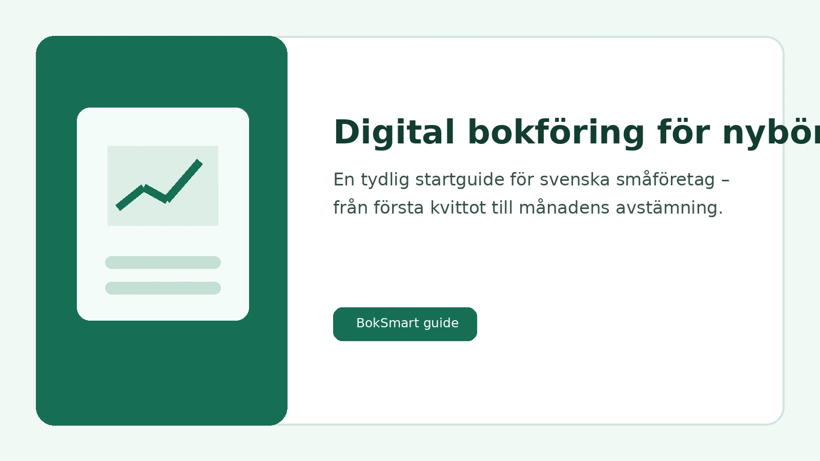 Digital bokföring för nybörjare i svenska småföretag